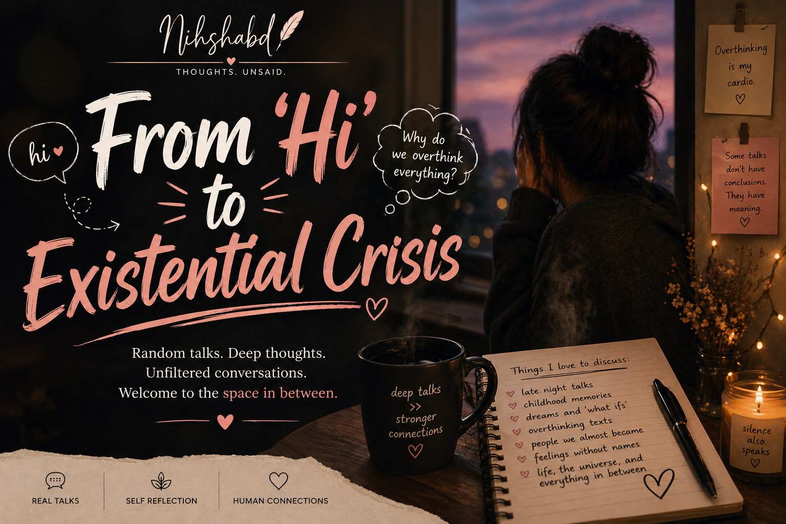 From ‘Hi’ to Existential Crisis