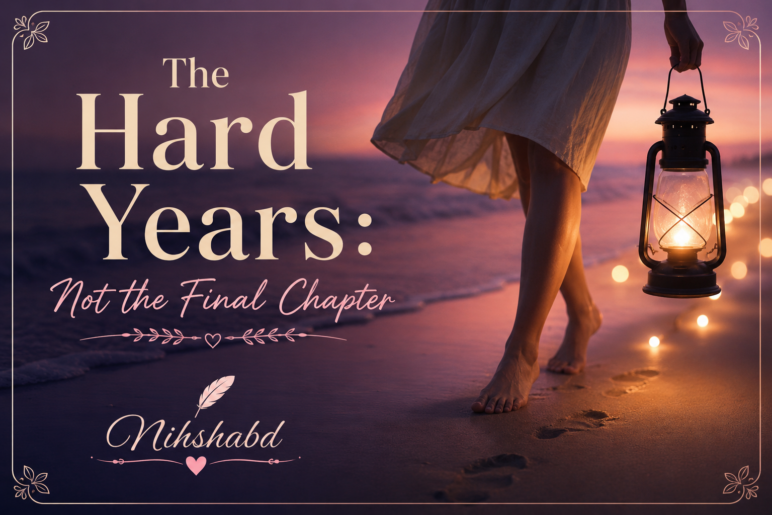 The Hard Years: Not the Final Chapter